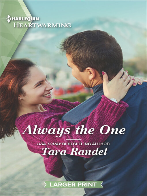 Title details for Always the One by Tara Randel - Available